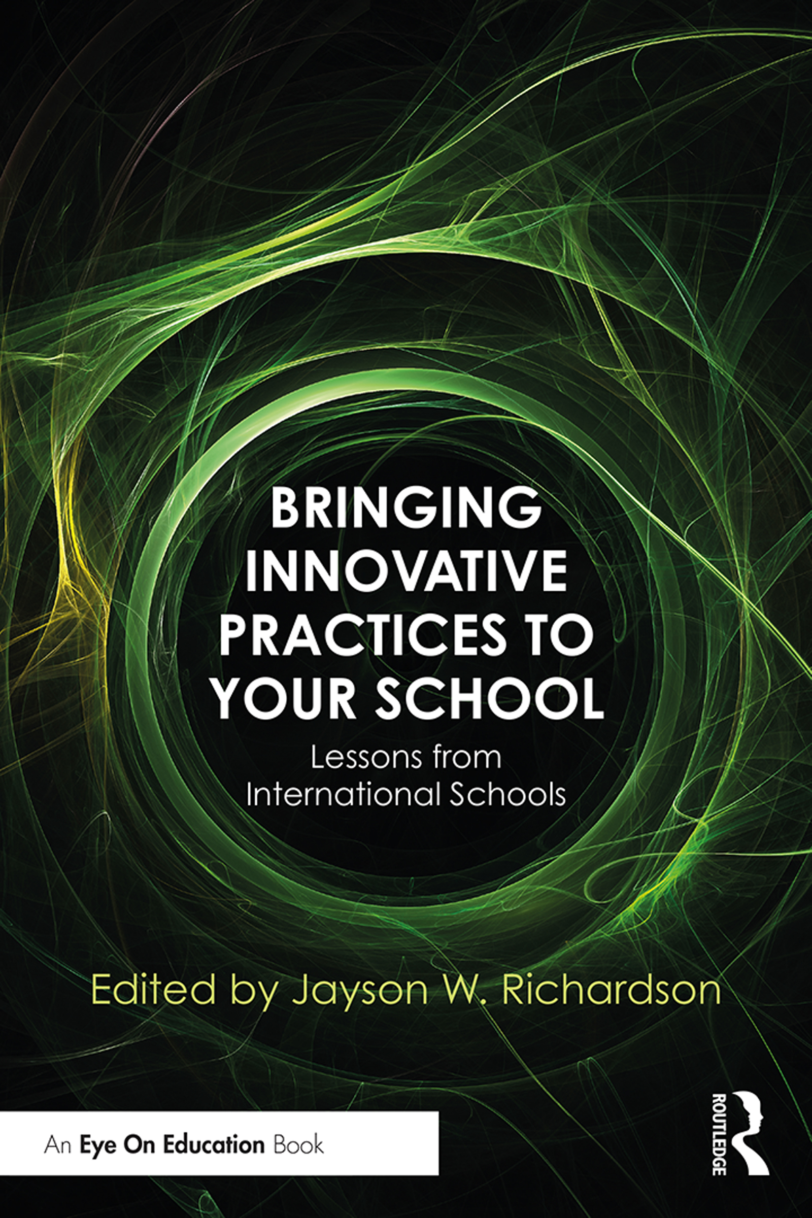 Bringing Innovative Practices to Your School- Lessons from International Schools