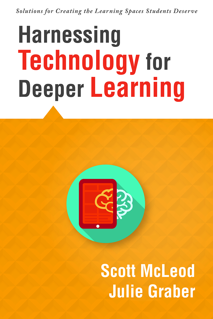Harnessing Technology for Deeper Learning